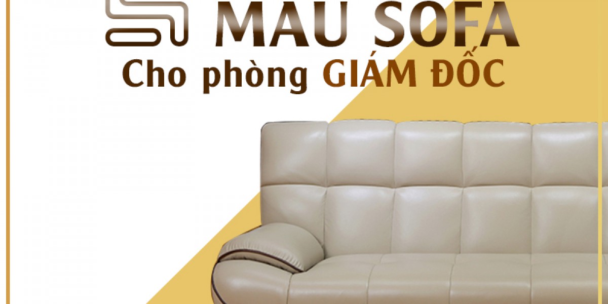 Gợi ý 5 mẫu Sofa bộ sang trọng cho phòng giám đốc